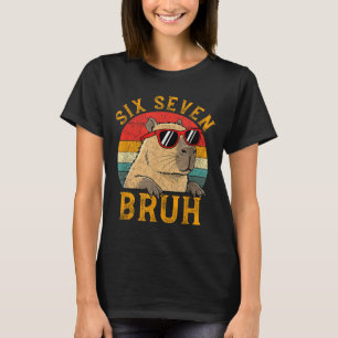 T-shirt Six Seven Bruh 67 Mème Drôle Capybara Viral Six Se