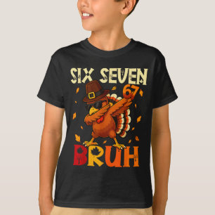T-shirt Six Seven Bruh 6 7 Mème Dandinant Turquie Action d