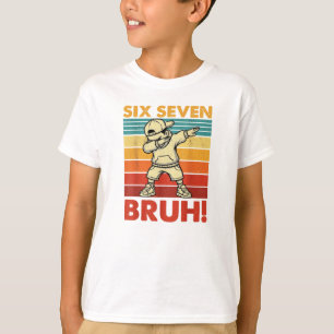 T-shirt Six Seven Bruh Dabbing Boy Drôle 67 Mème Gen Alpha