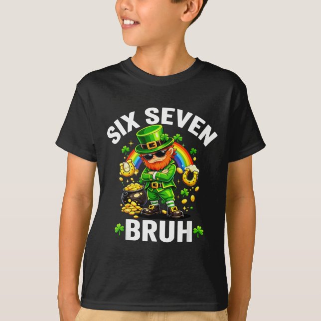 T-shirt Six seven bruh st patrick’s day funny leprechaun (Devant)