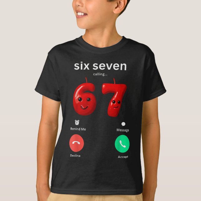 T-shirt Six Seven Calling Meme Minimalist Trendy Phone Scr (Devant)