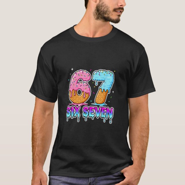 T-shirt Six Seven Crème Glacée Drip Cool Meme 67 Drôle Gen (Devant)