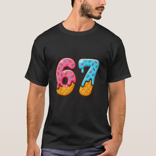 T-shirt Six Seven Crème Glacée Drip Cool Meme 67 Numéro Dr (Devant)