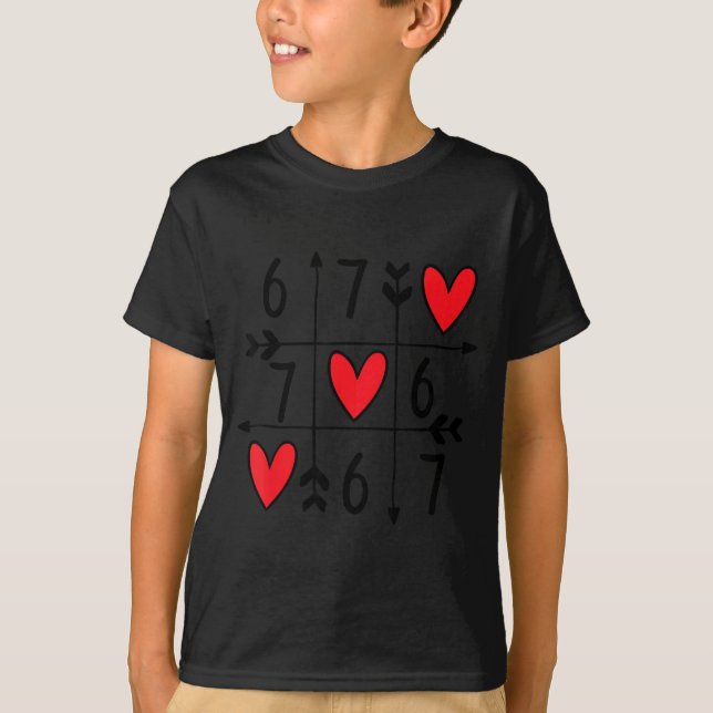 T-shirt Six Seven Gamer 67 Valentines Day 6 7 Funny  (Devant)
