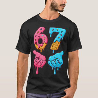 T-shirt Six Seven Ice Cream Drip Meme 67 Funny Gen Alpha S
