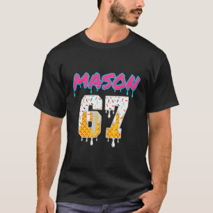T-shirt Six Seven Ice Cream Drip Sport 67 Fun Mason Meme P
