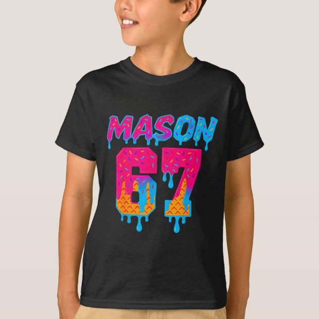 T-shirt Six Seven Ice Cream Drip Srt 67 Mason Meme  (Devant)