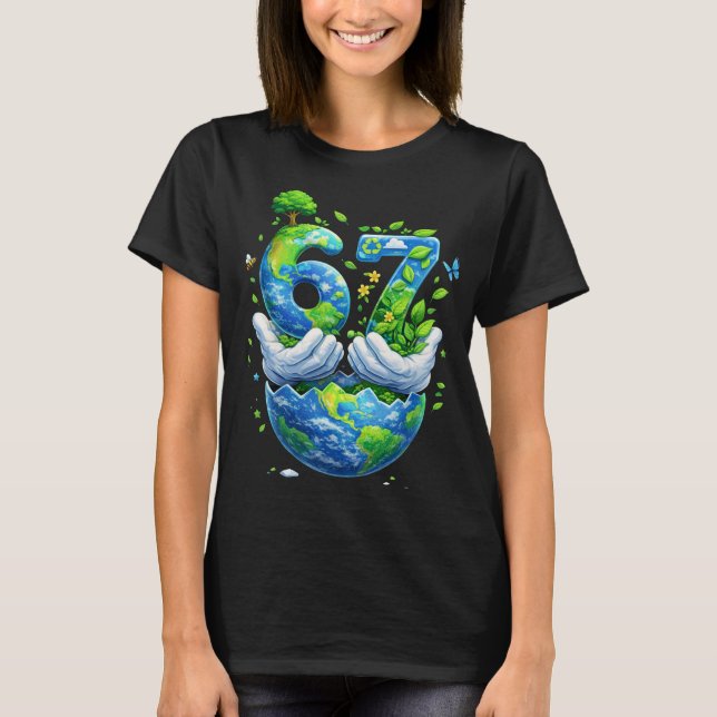 T-shirt Six Seven Joyeux Jour de la Terre (Devant)