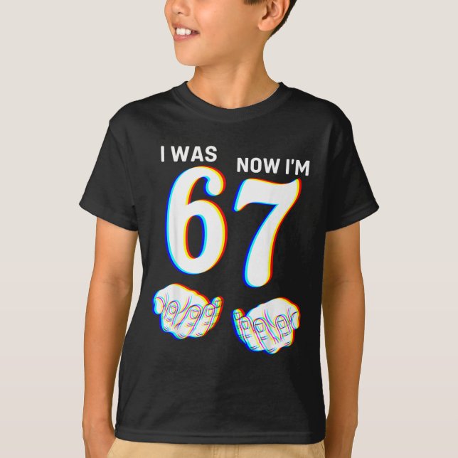 T-shirt Six Seven Meme 7 ans anniversaire était 6  (Devant)