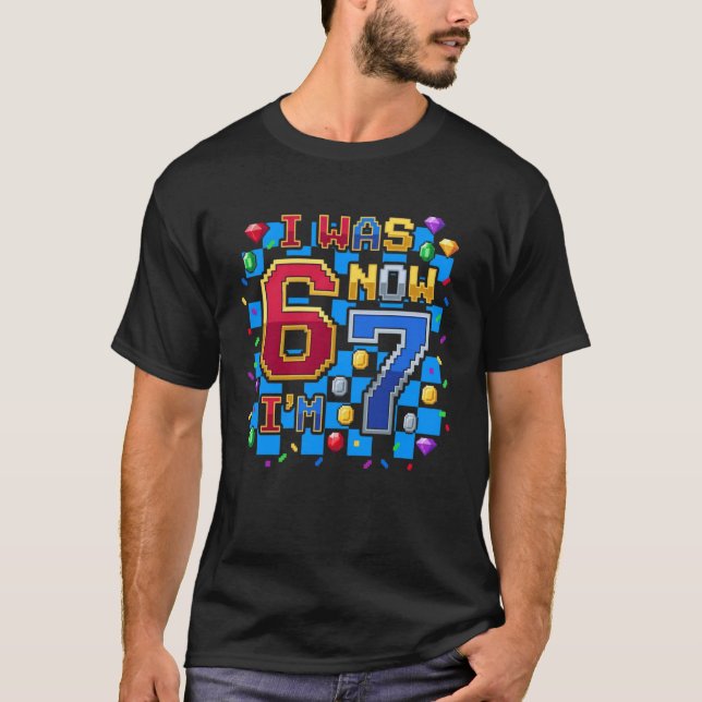 T-shirt Six Seven Meme pour les 7 ans était 6 Main (Devant)