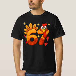 T-shirt Six Seven Thanksgiving 67 pour la dinde Drôle "6