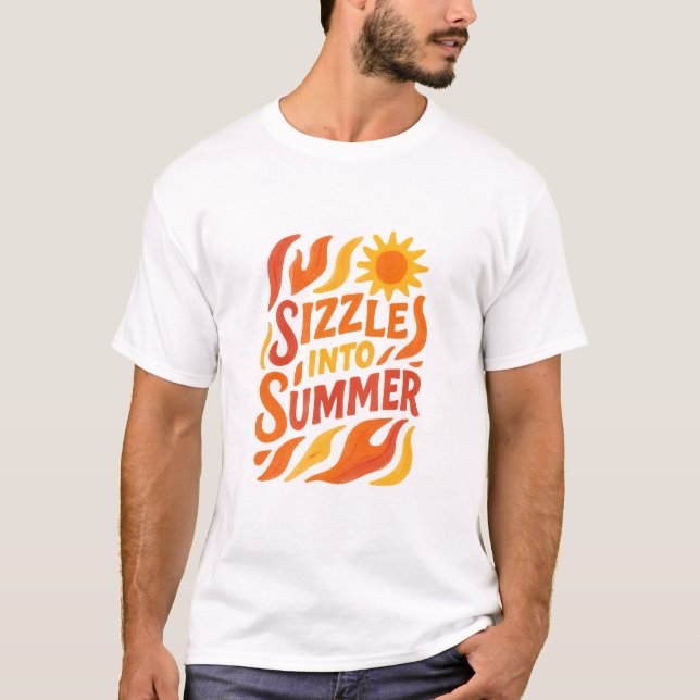 T-shirt Sizzle Into Summer (Devant)