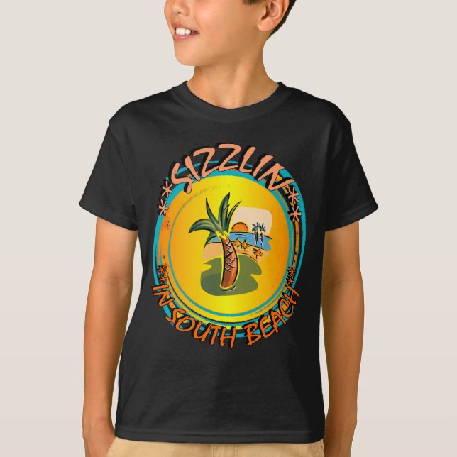 T-shirt Sizzlin à South Beach (Devant)