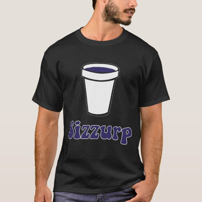 T-shirt Sizzurp (Devant)