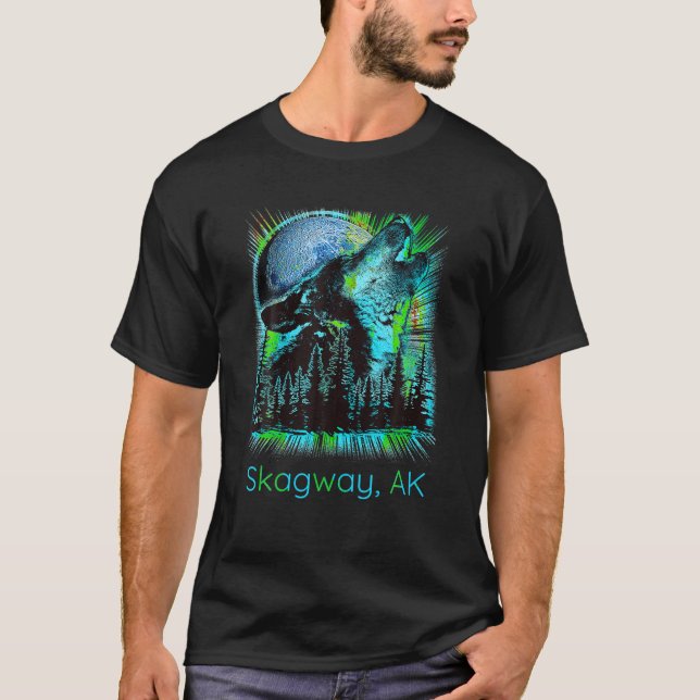 T-shirt Skagway Alaska Howling Wolf Moon Forest Lov (Devant)