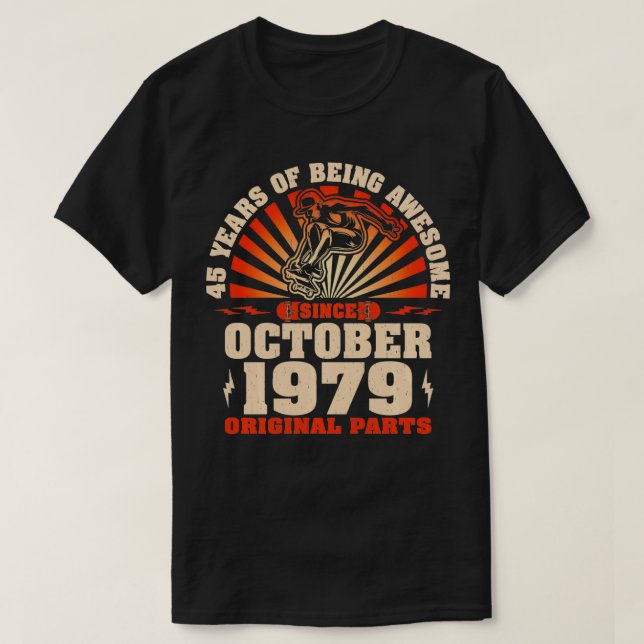 T-shirt Skate de 45 ans Né Octobre 1979 45e B (Design devant)