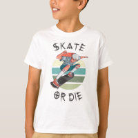 Skate ou die Skateboarder Garçon