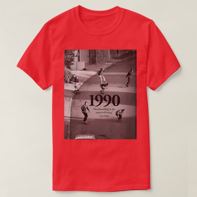T-shirt skateboard est le son de la vie 1990 Graphic (Design devant)