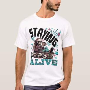 T-shirt Skeleton Boire Café - Rester Vivant!