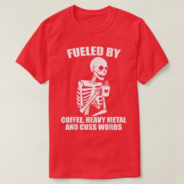 T-shirt Skeleton Café Lourd Cuisine en métal Mot Louveur d (Design devant)