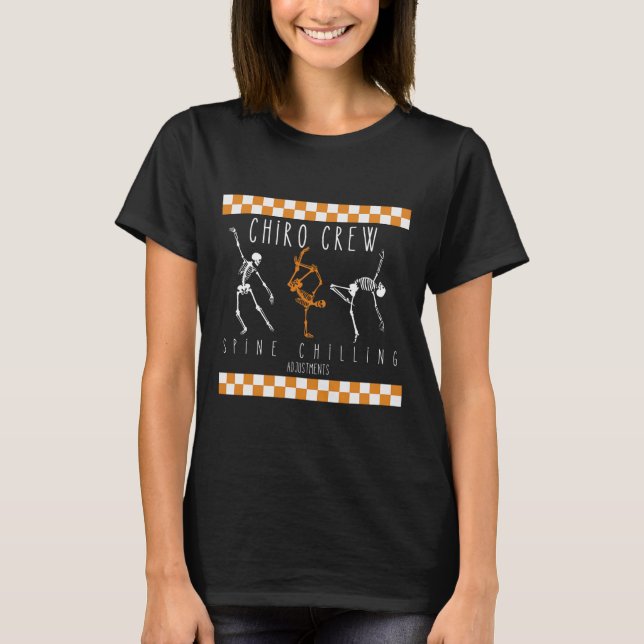 T-shirt Skeleton Dancing Chiro Crew Chiropractor Halloween (Devant)