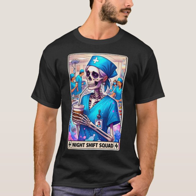 T-shirt Skeleton Funny Tarot Card Nuit Shift Squad Hallow (Devant)