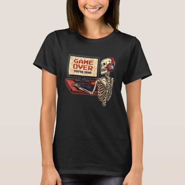 T-shirt Skeleton Gamer With Headphones Game Over You're De (Devant)