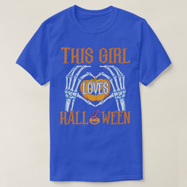 T-shirt Skeleton Hand Heart Sign This Girl Who Loves Hallo (Design devant)