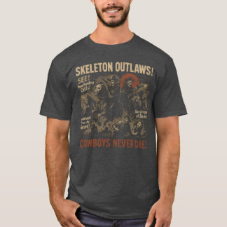 T-shirt Skeleton Outlaws Cowboy Movie Poster Halloween gir