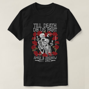 T-shirt Skeleton personnalisé Couple Jusqu'à la mort Nous