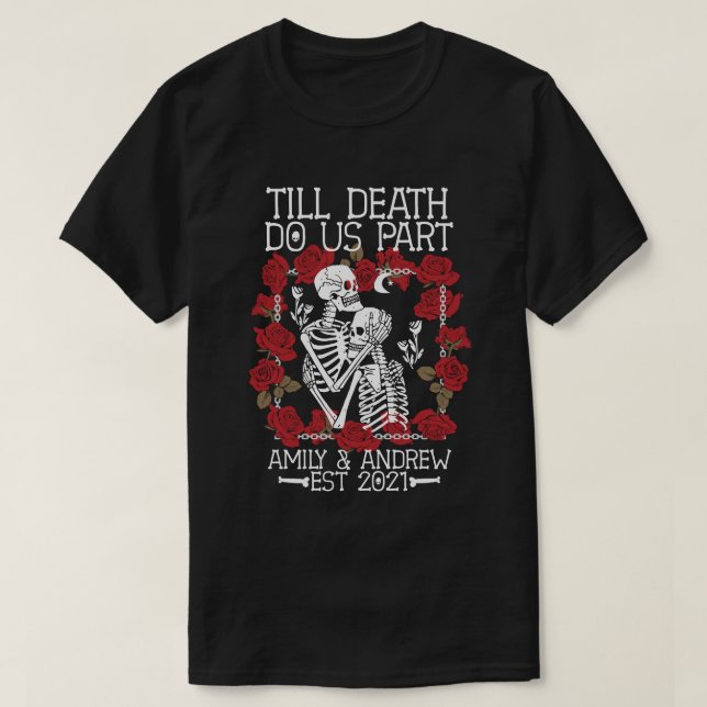 T-shirt Skeleton personnalisé Couple Jusqu'à la mort Nous  (Design devant)