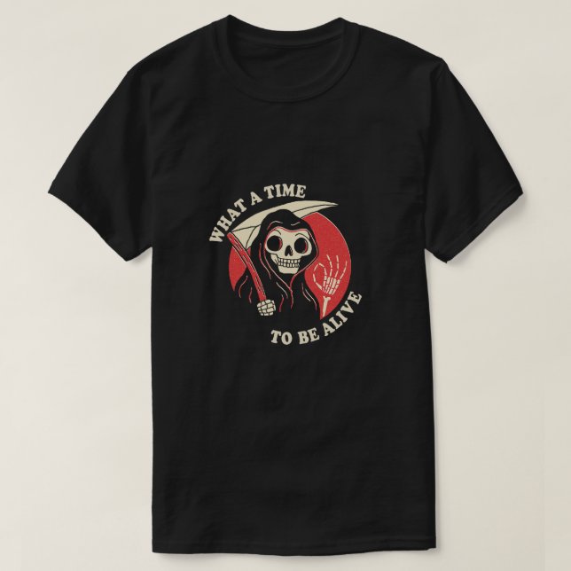 T-shirt Skeleton Quel Temps Pour Être Vivant (Design devant)