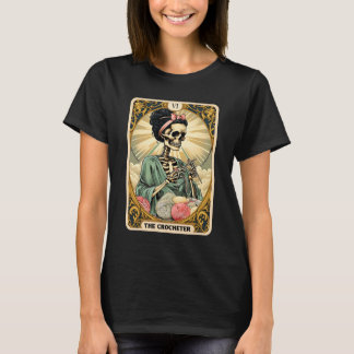 T-shirt Skeleton The Crocheter Mom Tarot Card Knitter Croc