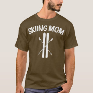T-shirt Ski Cool Pour Maman Mère Ski Skieuse Snowboard Win