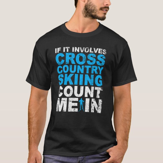 T-shirt Ski De Fond Me Compte Dans Ski De Fond (Devant)
