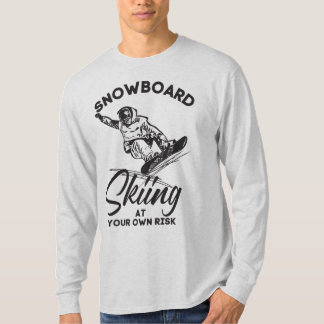 T-shirt Ski De Snowboard À Vos Risques