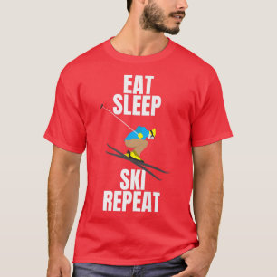T-shirt Ski Montagnes Neige Manger Dormir Cadeau