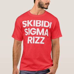T-shirt Skibidi Sigma Rizz