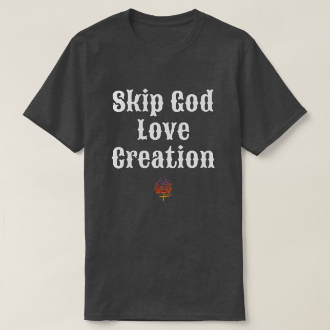 T-shirt SKIP DIEU AMOUR CREATION Unisex (Design devant)