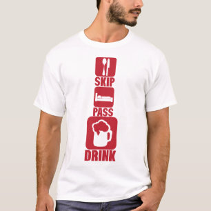 T-shirt skip pass drink alcool biere humour 3