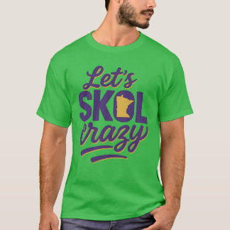 T-shirt Skol Crazy Minnesota