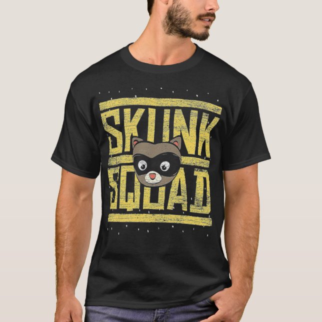 T-shirt Skunk Squad Eau mon ami hygiéniste dentaire (Devant)