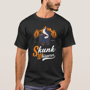 T-shirt Skunk Whisperer