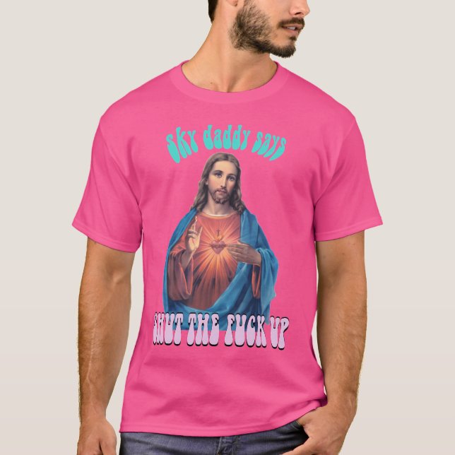 T-shirt Sky Daddy Dit : (Devant)