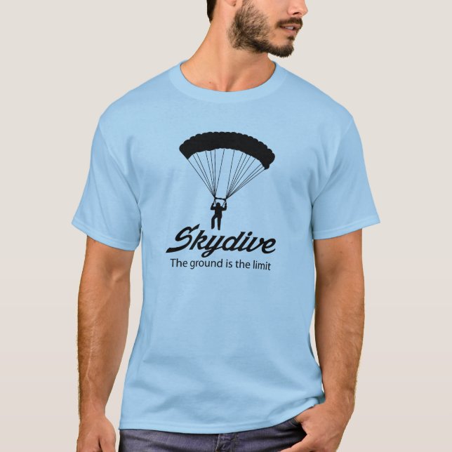 T-shirt Skydive la terre est la limite (Devant)