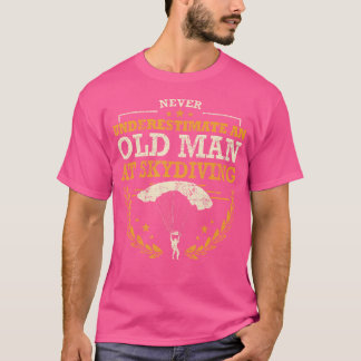 T-shirt Skydive Père Skydive Skydiving Papa Skydiving