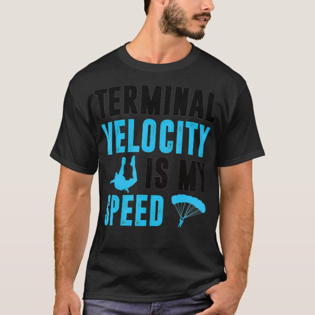 T-shirt Skydiver Cadeaux Skydiver Pour Hommes Terminal Fun (Devant)