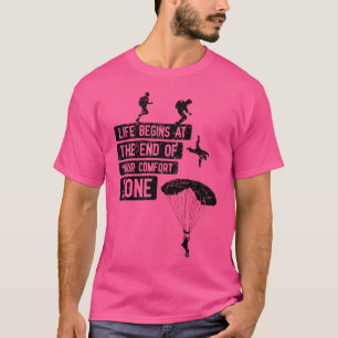 T-shirt Skydiving Dit Fin De Votre Zone De Confort Sky Coo