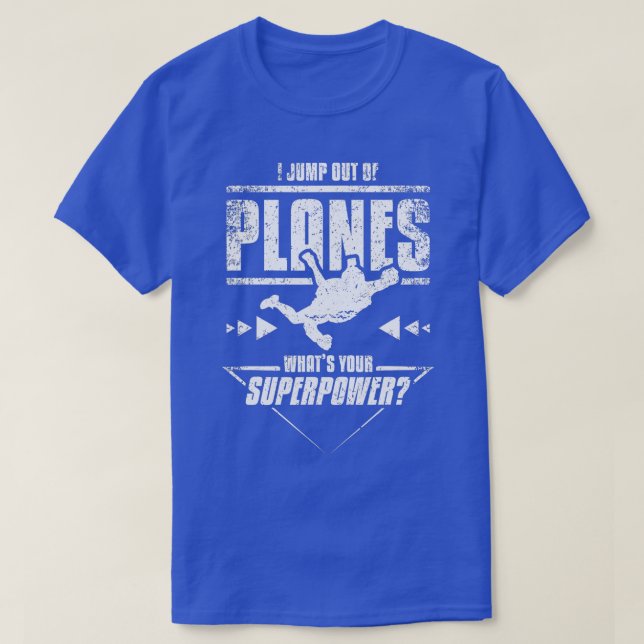 T-shirt Skydiving Superpower  (Design devant)