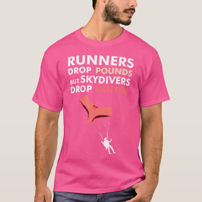 T-shirt Skyplongeurs Drop Panties Drôle Skyplongée (Devant)